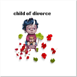 Child Of Divorce Posters and Art